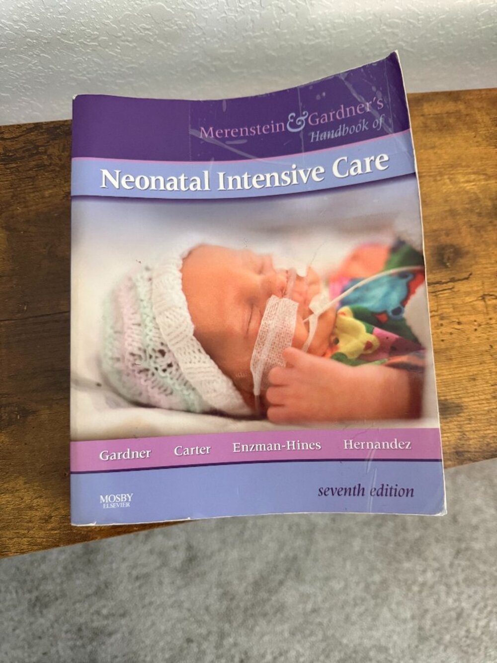 Merenstein & Gardener's Handbook of Neonatal Intensive Care Textbook